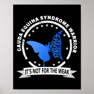 Cauda Equina Syndrome Warrior 1 Poster