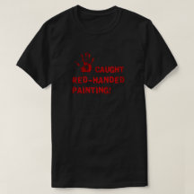 Caught Red-handed Painting!