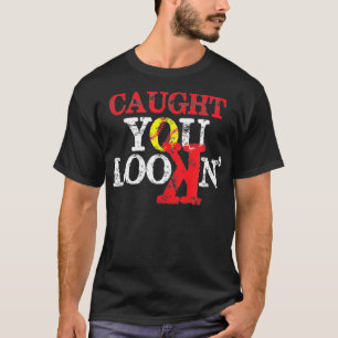 Caught you Looking Softball with backwards K T-Shirt