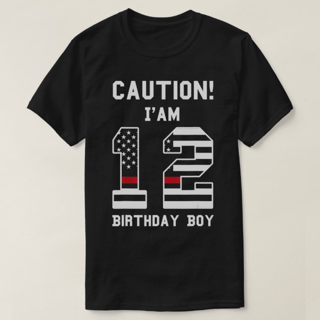 cauntion I'am 12 birthday boy 12th birthday fire  T-Shirt (Design Front)