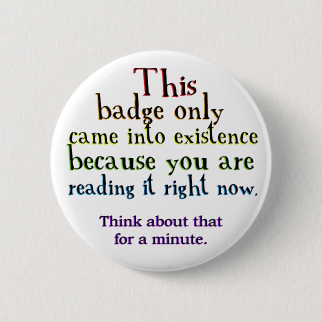 Causality Loop Paradox 6 Cm Round Badge (Front)