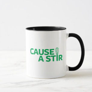 Cause a Stir Mug