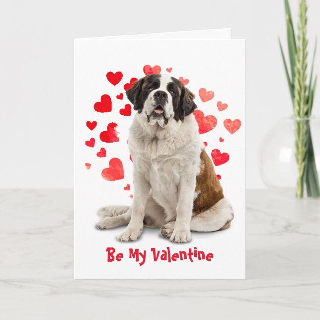 Cause I Woof Love You St. Bernard Dog  Valentine Holiday Card (Front)
