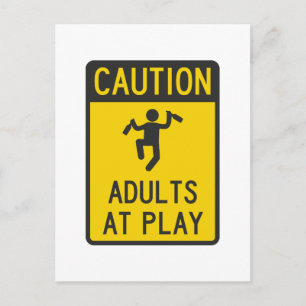 Caution Adults at Play Postcard
