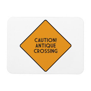 Caution! Antique Crossing Magnet