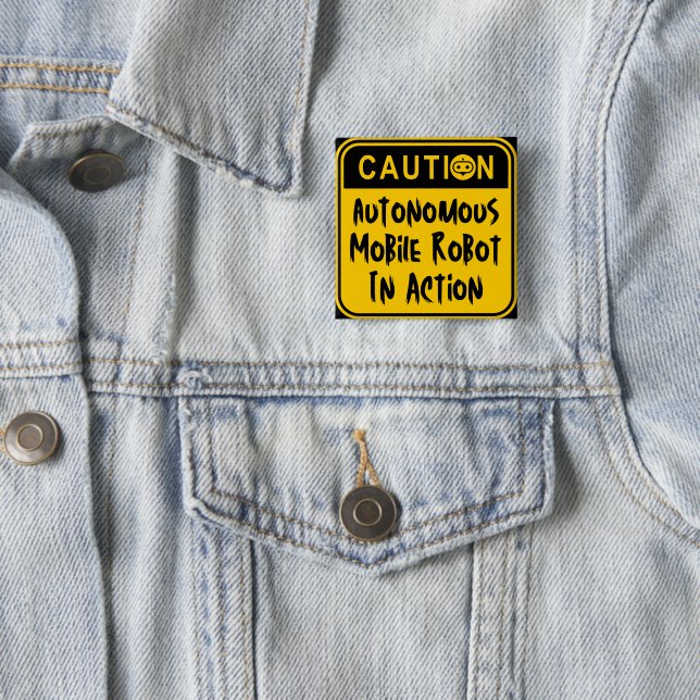 Caution Autonomous Mobile Robot in Action 15 Cm Square Badge (In Situ)
