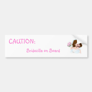 "Caution Bridezilla on Board" Bumper Sticker.. Bumper Sticker