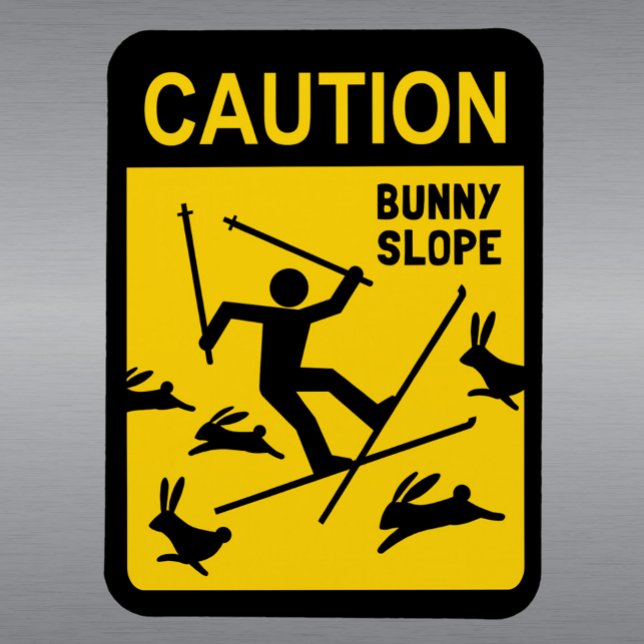 CAUTION: Bunny Slope - Humourous Ski Warning Sign Magnet (Creator Uploaded)
