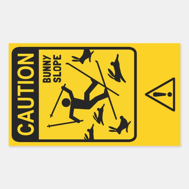 CAUTION: Bunny Slope - Humourous Ski Warning Sign Rectangular Sticker (Front)