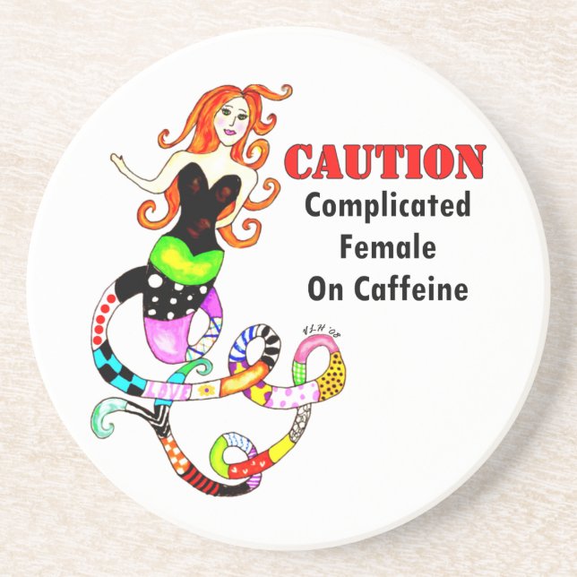 Caution, Complicated Female On Caffeine Mermaid Coaster (Front)