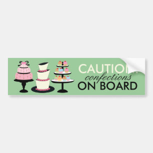 CAUTION: Confections on Board Bumper Stickers