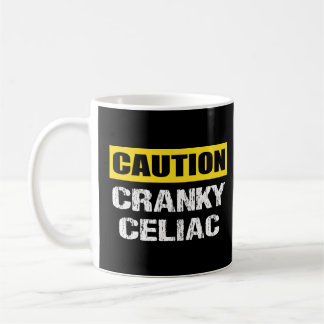 Caution Cranky Celiac Funny Warning Sign Coffee Mug