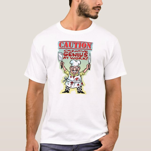 'CAUTION Creative Genius at Work' T-Shirt (Front)