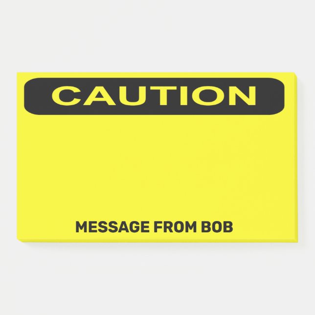 Caution Dayglow Yellow Personalise 10 x 6 Post-it Notes (Front)