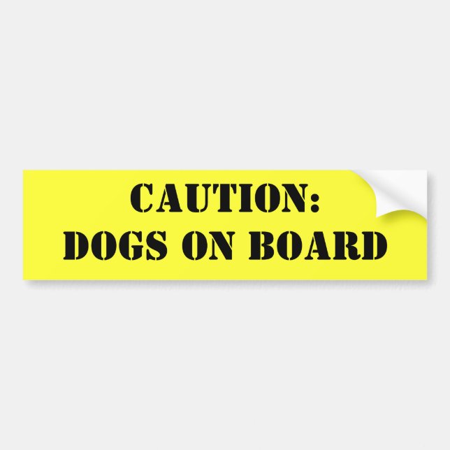 Caution: Dogs on Board Bumper Sticker (Front)