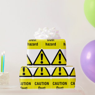 Caution Dust Hazard Sign Wrapping Paper