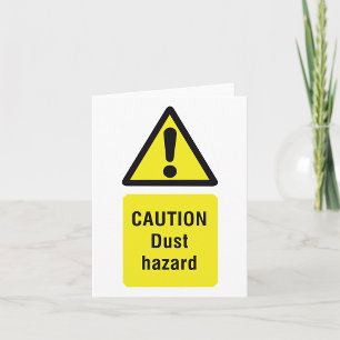 Caution Dust Hazard Warning Sign Card