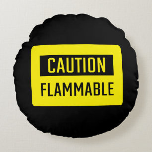Caution Flammable Sign Round Cushion
