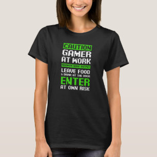 Caution Gamer Work Dad Gamer Squad T-Shirt