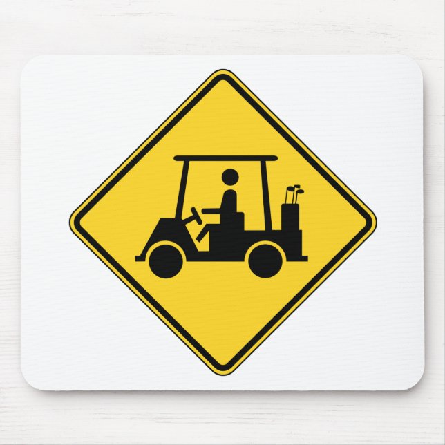 Caution Golf Cart Sign Mouse Pad (Front)