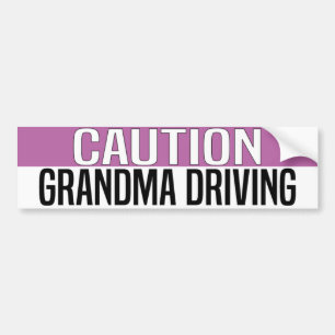caution Grandma Driving Bumper Sticker
