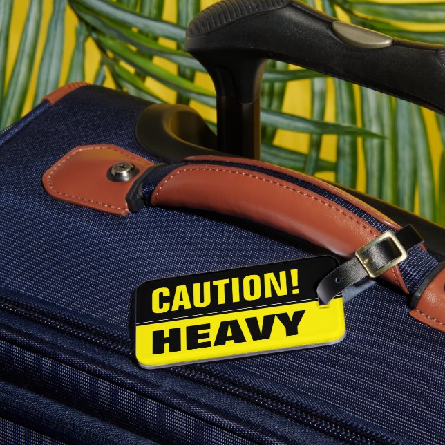 Caution heavy lifting | Funny travel luggage tag (Front Insitu 3)