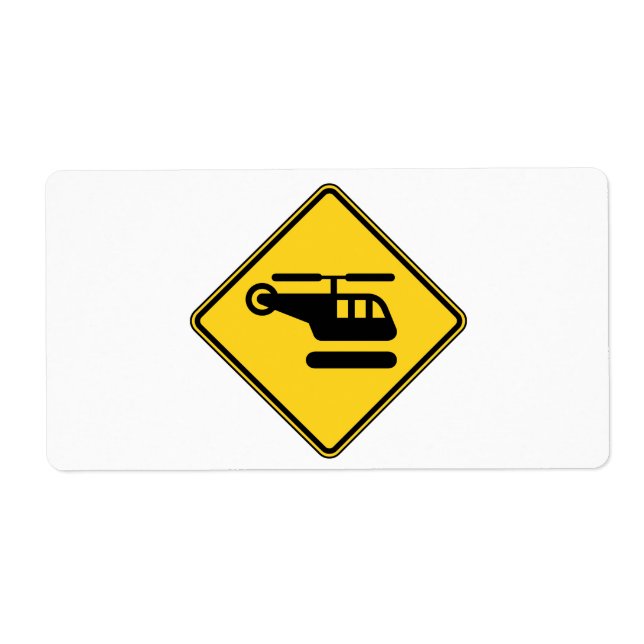 Caution Helicopter Sign (Front)