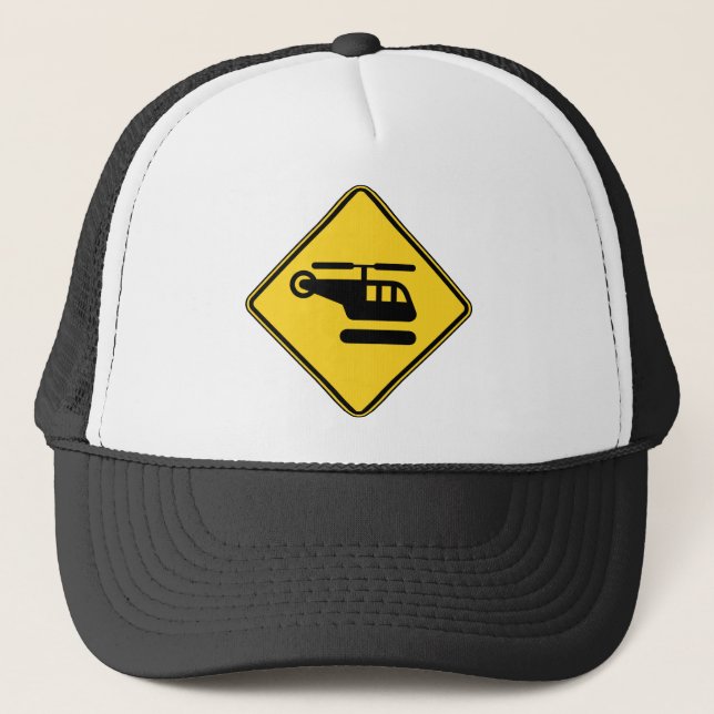 Caution Helicopter Sign Trucker Hat (Front)