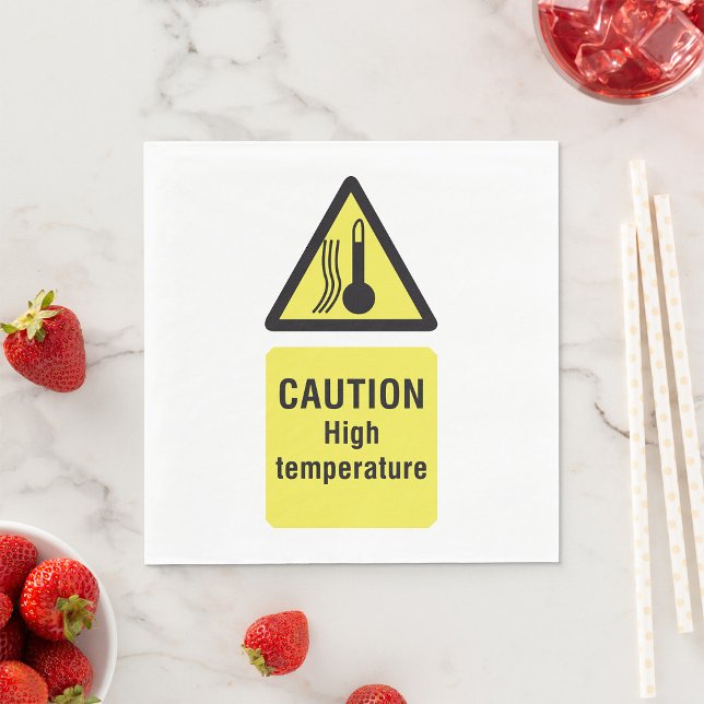 Caution High Temperature Sign Napkin (Creator Uploaded)