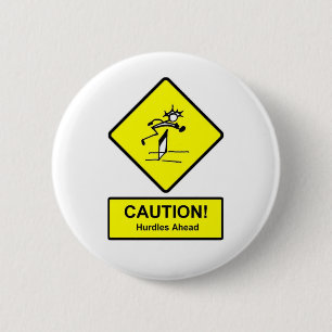 Caution Hurdles Ahead sign Track and Field 6 Cm Round Badge