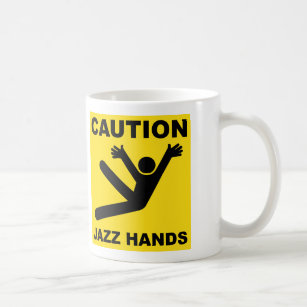 Caution Jazz Hands mug
