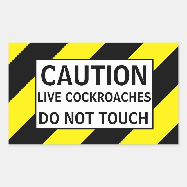 CAUTION LIVE COCKROACHES RECTANGULAR STICKER (Front)