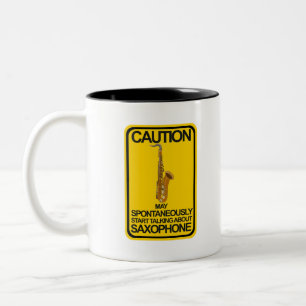 Caution May Spontaneously Start Talking About Saxo Two-Tone Coffee Mug