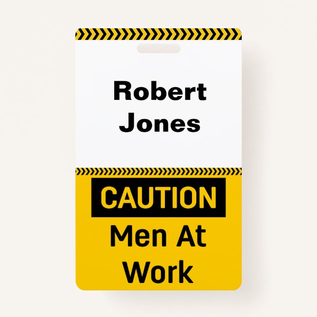 CAUTION Men at Work ID Badge (Front)