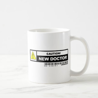 Caution new doctor coffee mug