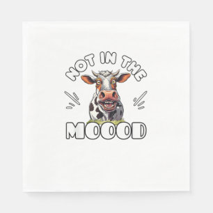 Caution Not In The Moood Cow Stress Crazy Moody Napkin