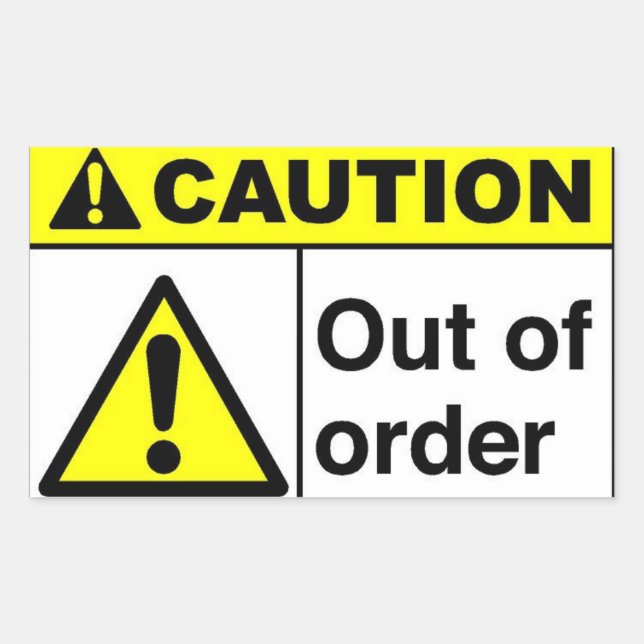 CAUTION Out of order Rectangular Sticker (Front)