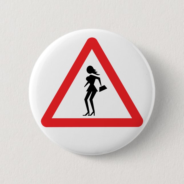 Caution Prostitute (Attenzione Prostitute) 6 Cm Round Badge (Front)