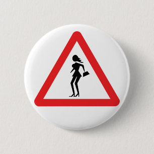 Caution Prostitute (Attenzione Prostitute) 6 Cm Round Badge