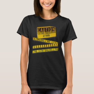 CAUTION  Prpgrammer at Work Tape Warning T-Shirt
