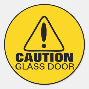 Caution Sign Glass Door Classic Round Sticker