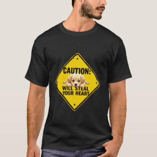 Caution Sign Golden Retriever Dog Funny Gift Retri T-Shirt