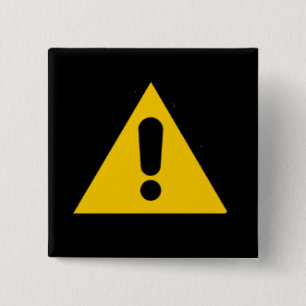 Caution Sign novelty 15 Cm Square Badge