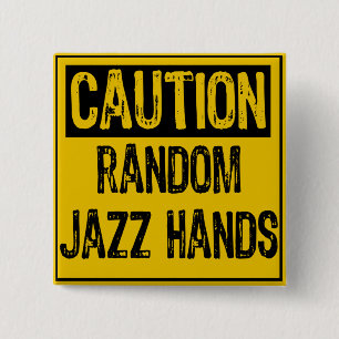 Caution Sign- Random Jazz Hands Yellow Black 15 Cm Square Badge