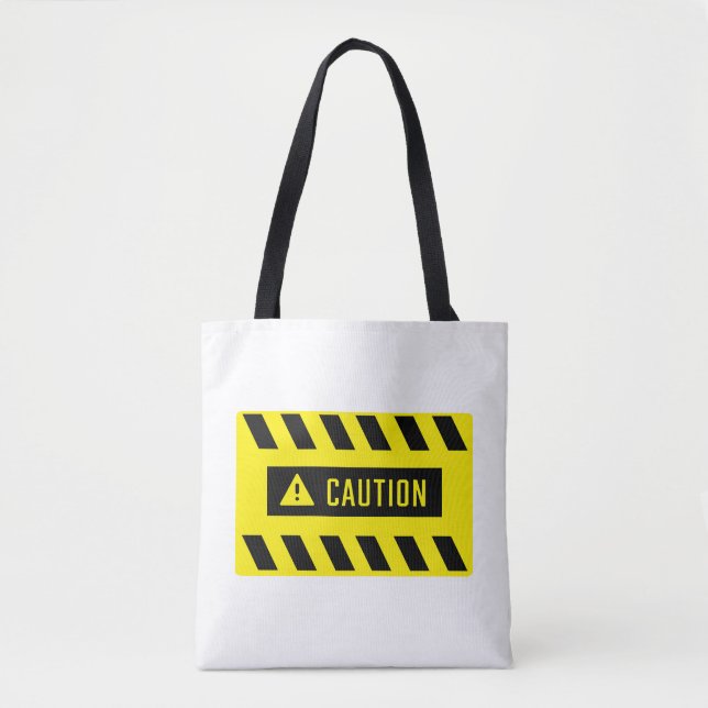 Caution Sign  Tote Bag (Front)