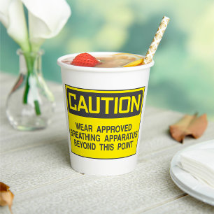 Caution Sign Wear Approved Breathing Apparatus  Paper Cups