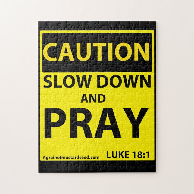 Caution Slow down and pray Jigsaw Puzzle (Vertical)