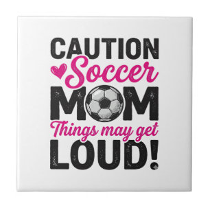 Caution Soccer Mum Loud Vintage Shirt Design_1 Ceramic Tile