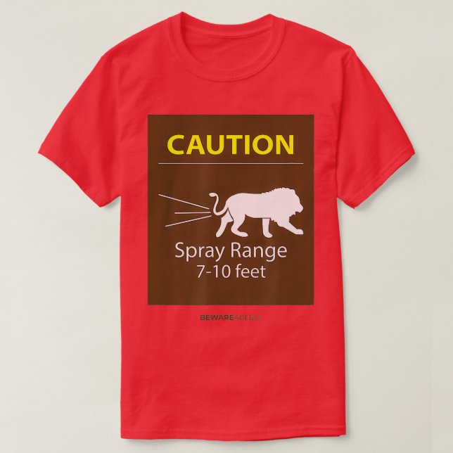Caution, spray range 7-10ft, funny zoo animal poop T-Shirt (Design Front)