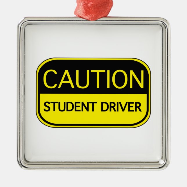 Caution Student Driver Metal Tree Decoration (Front)